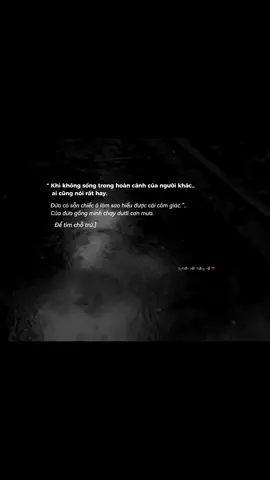 Khi không sống trong hoàn cảnh của người khác ai cũng nói rất hay…#xhhhhhhhhhhhhhhhhhhhhhhh #tamtrang #viral #fyp #buon_tam_trang 