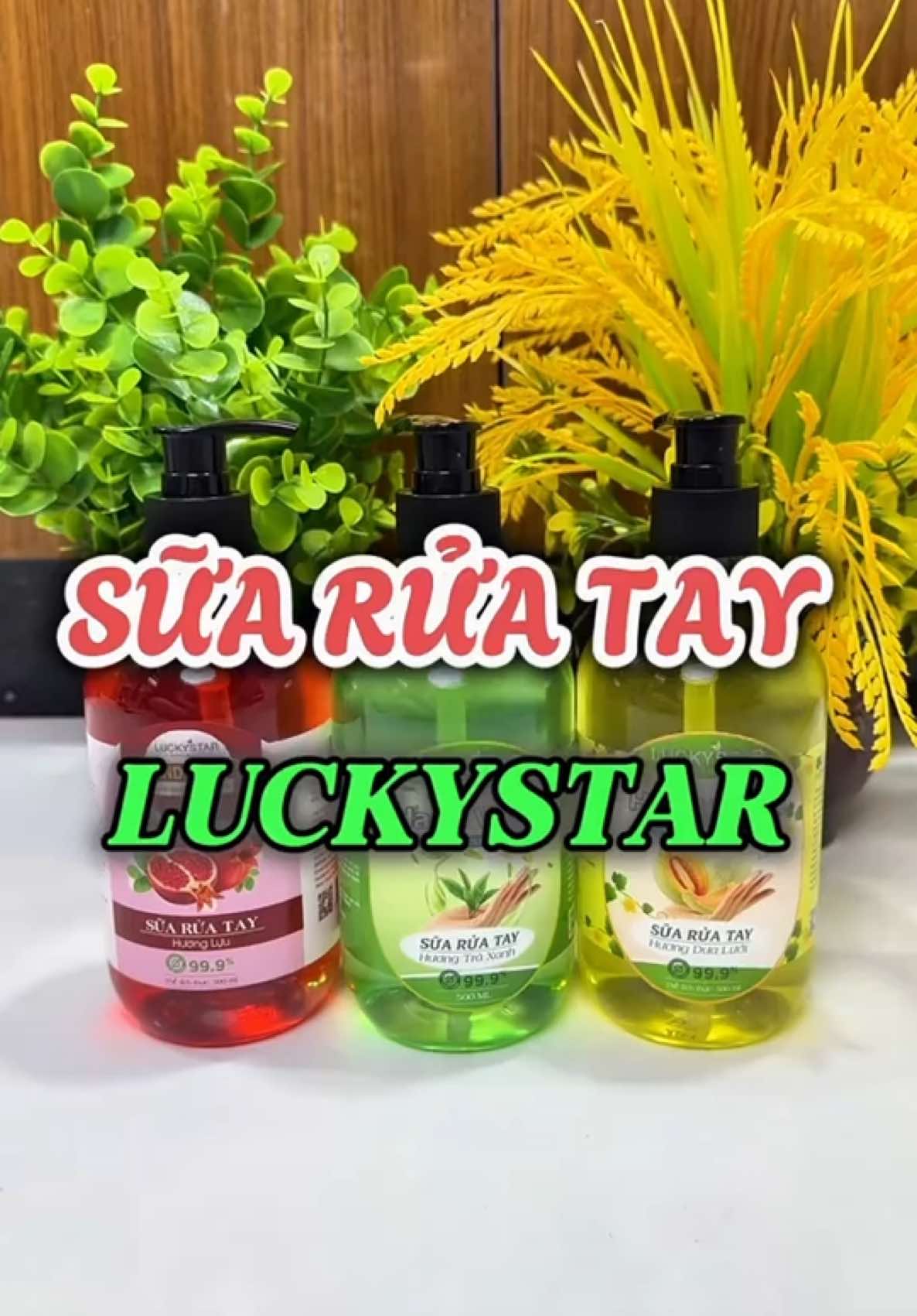 SỮA RỬA TAY LUCKYSTAR #nuocruatay#hanggiadung #xuhuong2025 #phuonggiadungqn 