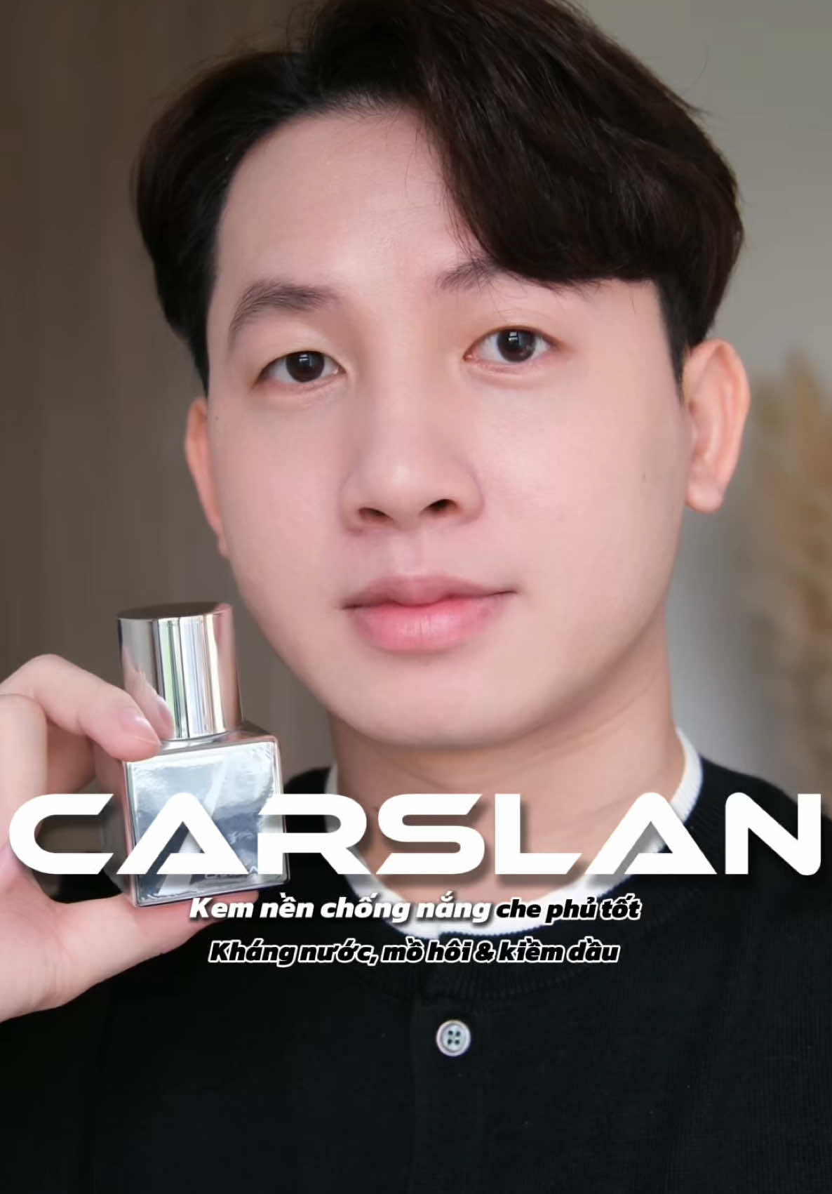 Lần đầu tiên sài kem nền chống nắng mà là ưng vì độ che phủ tốt phải nói là đủ wow luôn 😉 #kemnenchongnang #carslan #BeautyTok #review #tranhongphuc 