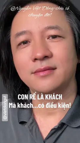 Lúc còn là con rể tương lai thì  là khách quý. Cưới xong rồi… thành khách quen. Mà cũng còn tùy… Giàu thì là người nhà. Nghèo thì thành cái bóng sau vợ. #ConReLaKhach #ChuyenGiaDinh #ChuyenVoChong #NgheChoVui #HaiHuocDoiThuong #TamSuDanOng #TikTokVietnam #NoiThatLong #ChuyenNhaVo #HaiHuoc #nguyenvietdong