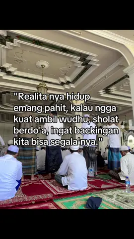 ingat backingan kita (Allah) yang bisa segala'nya.