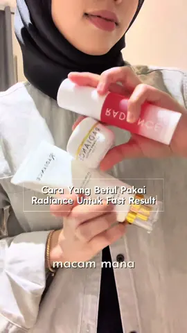 Kita ajar step by step pakai Combo 3in1 Radiance ni so korang boleh dapat fast result! Yang penting jangan derhaka step tau!🤫 #bodycare #lotionradiance #tipskulitcerah #radiance #bodycareroutine #CapCut 