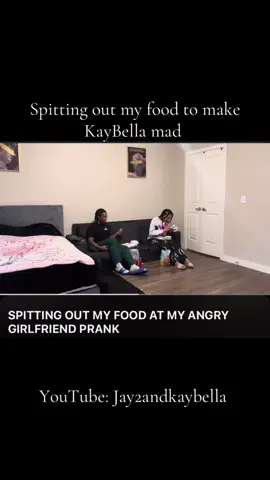 Spitting my food out at KayBella to make her mad 🤣🤣🤣 #jay2andkaybella #fyp #couple #realationship #couplegoals 