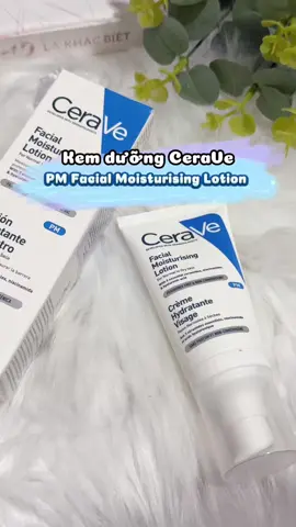 Mới hốt được một em sữa dưỡng ẩm được đánh giá siu cao của @CeraVe Việt Nam mà các tình iu không nên bỏ lỡ #beauty #lamdep #reviewlamdep #goclamdep #BeautyTok #skincare #skincareroutine #skincaretips #cerave #ceraveskincare #pmfacialmoisturizinglotion #kemduongcerave #CeraveSuperBrandDay #TikTokShopSuperBrandDay
