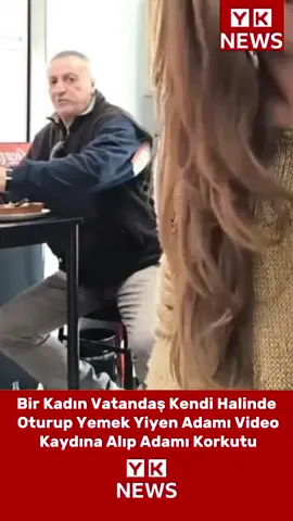 Bir Kadın Vatandaş Kendi Halinde Oturup Yemek Yiyen Adamı Video Kaydına Alıp Adamı Korkutu #haber #sondakika #gündem #viral #yknews 