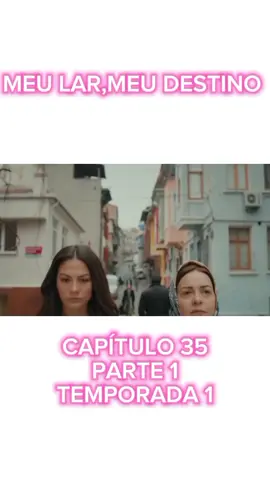 #novela #novelasturca #meularmeudestino #temporada1 #lar 