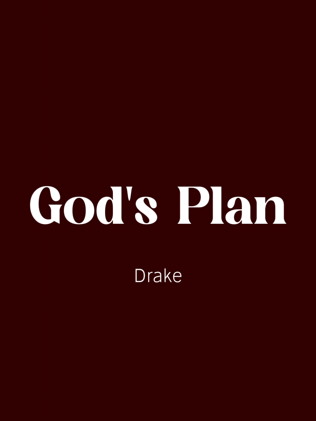 god's plan | #godsplan #drake #clovmsc #tipografia #música 