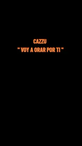 voy a orar por ti_cazzu  #fypppppp #paratiiiiiiiiiiiiiiiiiiiiiiiiiiiiiii #fypppppp #paratiiiiiiiiiiiiiiiiiiiiiiiiiiiiiii #voyaorarporti #fypppppp 