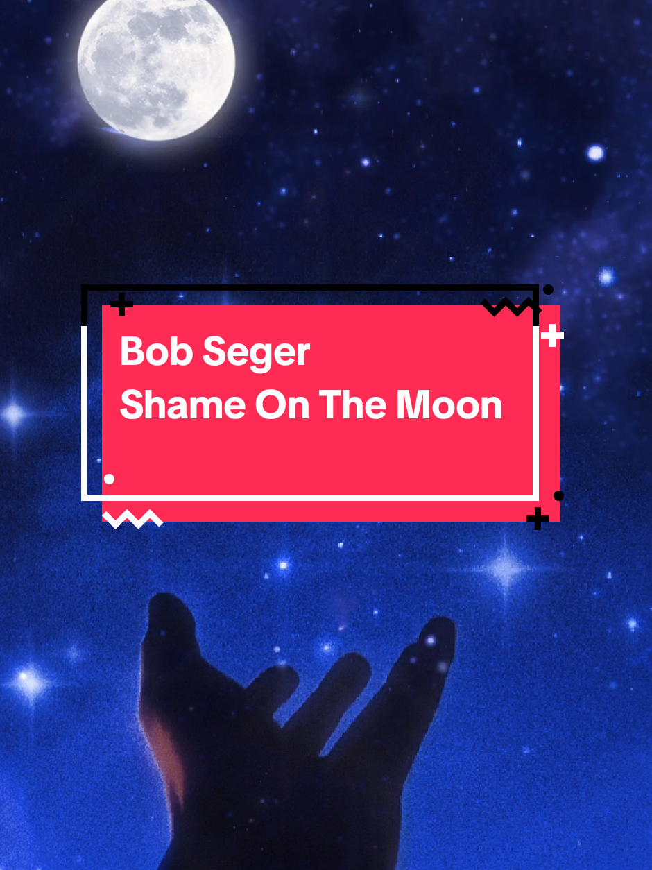 🎙Bob Seger  🎵 Shame On The Moon #sucesso #tradução #bobseger #anos80 #musicalinda #musicainternacional #Flashback #nostalgia #anosatrás #lovesong #music #song #legend #fypシ゚ #fypviralシ 