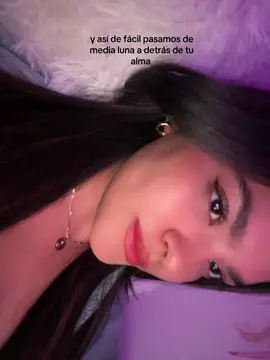es que detrás de tu alma ✨ #lomismodesiempre #mora #detrasdetualma #medialuna #parati 