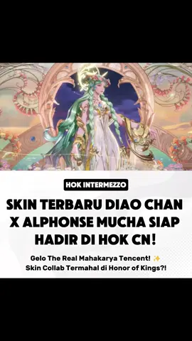 Skin terbaru Diao Chan siap hadir di HOK CN! Bocoran terbaru Diao Chan mendapatkan skin dengan tag baru yaitu treasure flawless dan kolaborasi antara Honor of Kings dengan Alphonse Mucha, salah satu seniman terkenal asal Ceko yang terkenal dengan gambar perempuan cantik bergaya hiasan mewah dalam seni Art Nouveau. Skin Diao Chan terbaru ini secara tier lebih tinggi dibandingkan tag flawless yang menjadikan skin ini menjadi skin paling mahal di Honor of Kings. Untuk entrance dan efek skill no debat, The real mahakarya Tencent! Perpaduan warna hijau dan ungu bisa menyatu dengan sempurna. Skin ini bakalan hadir pada 20 Mei 2025 di HOK CN. Masih belum diketahui apakah skin Diao chan ini bakalan hadir di HOK Global dalam waktu dekat atau tidak. Gimana menurut kalian? #honorofkings #hokcn #honorofkingsindonesia #hokstudio #hokcreatorcamp #skinterbaruhok #hoknewskin #diaochanhok #hokglobal #honorofkingsglobal
