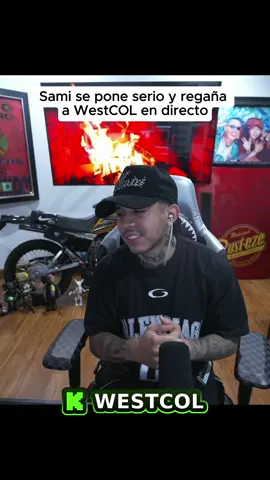Sami regañando a WestCOL en directo #twitchcolombia #twitchstreaming #kickstreaming #twitchwestcol #twitchwestcol_ #clipswestcol #clipscolombia #kickcolombia #foryoupage #kickwestcol #westcolkick #westcol #colombia #argentina #milica #kickargentina #twitchargentina #leandro #elchanty #mexico
