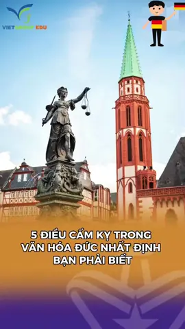 VIETGROUP EDU | DU HỌC NGHỀ TẠI ĐỨC PHẦN 5 | 5 điều cấm kỵ trong văn hoá Đức mà bạn nhất định phải biết #VIETGROUPEDU #CapCut #viral #duc #germany #duhocnghe #duhocngheduc #duhocngheduc🇩🇪🇩🇪🇩🇪🇩🇪 