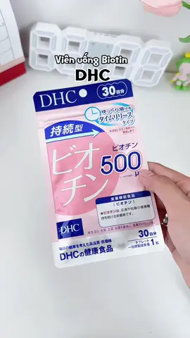 Bà nào tóc yếu, tóc rụng thì uống biotin dhc liền nha #dhc #biotindhc #viral #xuhuong 