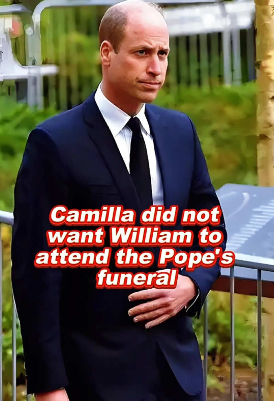 Camilla did not want William to attend the Pope's funeral #camilla #william #royal #capcutforus #capcut #capcutpioneer  #CapCut 