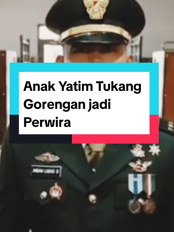 Bermula dari ajakan salah satu sahabat nya, Tuhan merubah nasib seorang anak yatim penjual gorengan yang kini telah menjadi seorang perwira di TNI angkatan darat #perjuanganhidup #kisahnyata #truestory #tniad 