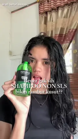shampoo non sls aja ga cukup, perlu pasangan yang tepat kayak conditioner @Kelaya Hair Treatment🫵🏻🫵🏻 #hempaskusutantinyangkut #feelthenature #haircare #hairtips #foryou #fypviralシ #4upageシ 