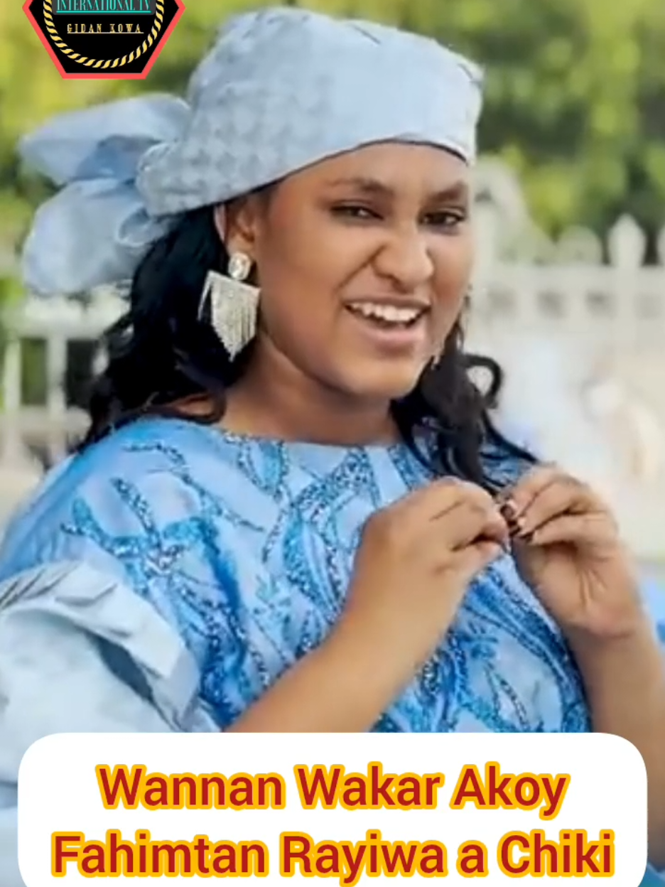 wannan Wakar a Koi Ilimi 🤩🤩😄😄#daudakahuturarara #aishatulhumairah #foruyou #hausainternationaltv #hausatiktok #hausafulani #Kannywood #hausacomedy #arewa__tiktok #Abuja #alinuhu #adamazango #happybirthday #marriage #video #videoviral #niger #life #abis_fulani #HausaFilm  #BestHausaMovies #Kannywood #HausaMovies2025 #HausaDrama #ArewaMovies #HausaEntertainment #HausaRomanticMovies #LatestHausaFilm #KannywoodMovies