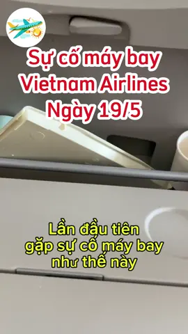 Sự cố trên chuyến bay VN248 từ SG đi HN của Vietnam Airlines ngày 19/5, máy bay A350 #hangkhong247 #tansonnhat #nhagat3 #sanbay #vietjet #delay #vietnam #xuhuong