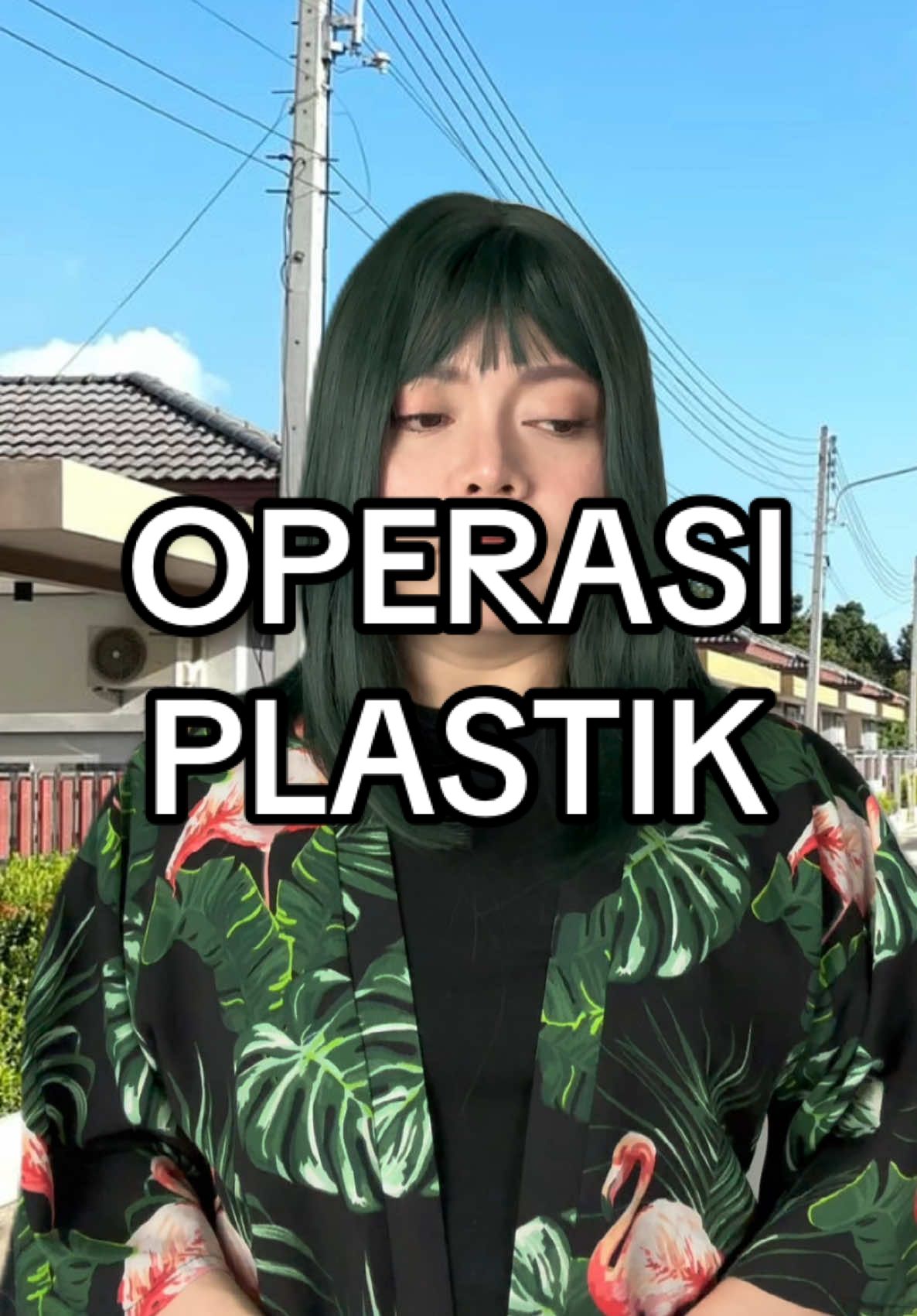 Operasi Plastik 💁🏻‍♀️ #THOLOL 
