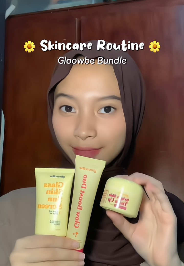 Glow up 3 langkah! Moisturizer, sunscreen, tone up cream semua ada di Gloowbe Bundle!💛 #gloowbe #skincareroutine #foryoupage 
