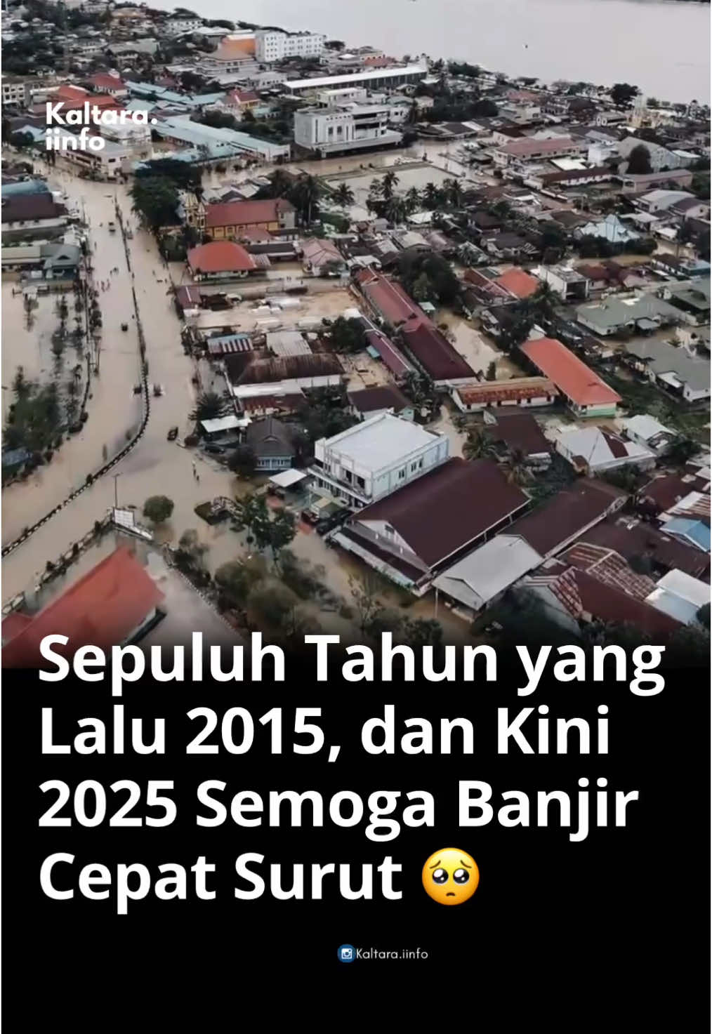 Luapan sungai Kayan pada 2015 yang lalu merendam Tanjung Selor, kini setelah 10 Tahun luapan sungai Kayan kembali merendam Tanjung Selor sejak Minggu (18/5/25) hingga hari ini. Semoga bisa cepat surut dan warga bisa beraktifitas secara normal kembali 🥺 🎥: TT/tukangngedit14 #kaltarainfo #sungaikayan #tanjungselor #banjir #luapansungai #sungai #kayan #tjs #tanjungselorkaltara #bulungan #bulungankaltara #bulunganterkini #kalimantanutara #kaltara #viral #fyp #fypage #fypシ゚ #fypp 