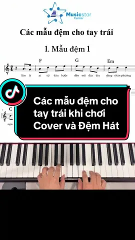 Chia sẻ với mọi người 1 số mẫu đệm cho phần tay trái khi chơi cover hoặc đệm hát! #pianocover #musicstar #xuhuong #piano #ypfッ #amnhac #viral #cover #demhat 