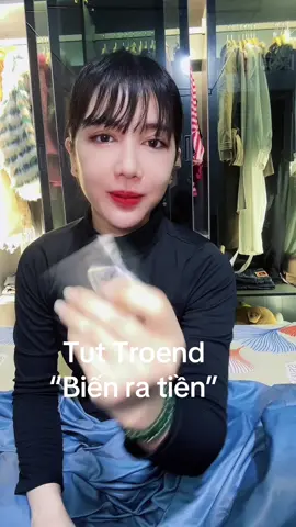 Chúc cả nhà thành công với troend biến ra tiền nhé❤️