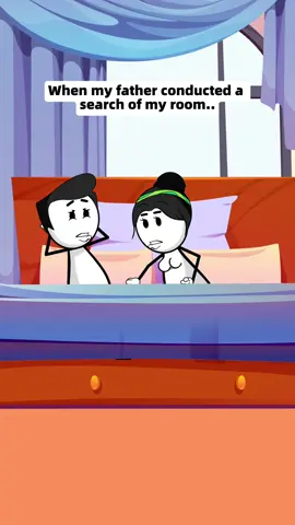 When my father conducted a search of my room…#forYou #fyp #usa #foryoupage #trending #relatable #viralvideo #usa🇺🇸 #father #boyfriend #tiktok #humor #animation #cartoon #search #gay 
