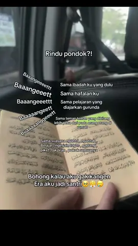 Tanya keadaan aku sekarang 🥹👋🏻 #rindu #kangen #alumni #santri #galau #pesantren #mondok #vibes 