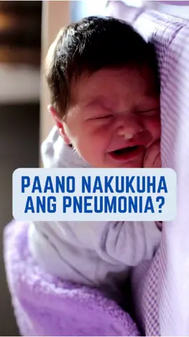 Pano naman nakukuha ang pneumonia? #mamaknowsbest #Baby #content #fypage #parenting #mama #Health #pneumonia