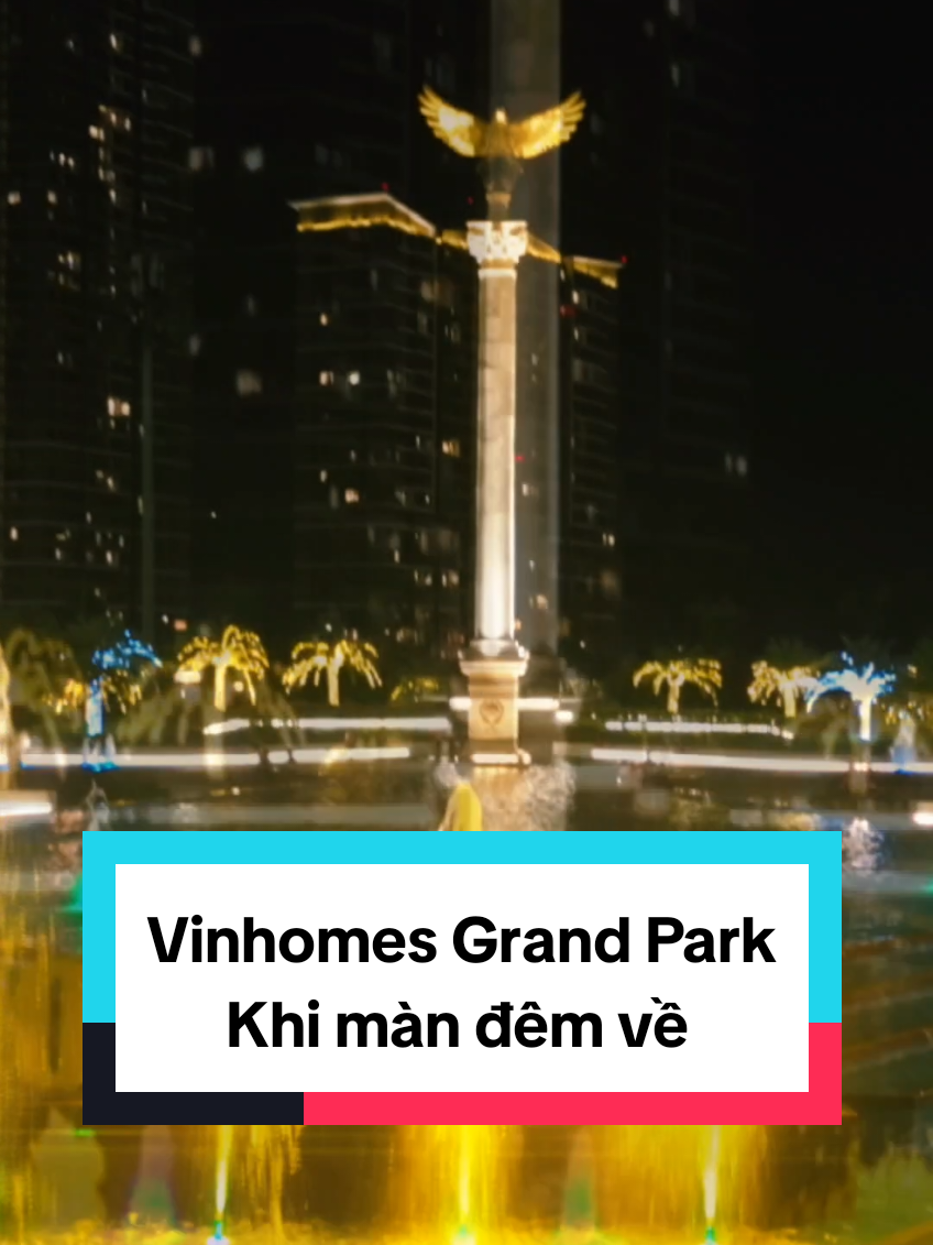 Khi màn đêm buôn xuống #vinhomesgrandparkquan9 #vinhomes #theorigami #vinhomesgrandpark #maixuanvinhomes #LearnOnTikTok #foryou #viral #trending 
