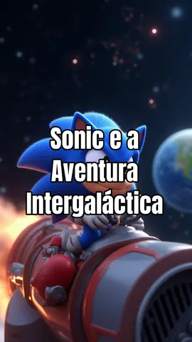 🚀✨ Sonic foi ao espaço e viveu a maior aventura da sua vida! Será que ele conseguiu escapar dos robôs do Dr. Eggman e voltar para casa? Corre pra ver essa história incrível cheia de ação, perigos e muita velocidade! 👾🛸🌌 #Sonic #AventuraNoEspaço #HistóriaInfantil #SonicVsEggman #SonicTikTok #SonicEm3Minutos #HistóriaParaCrianças #SonicNoEspaço #Foguete #MissãoEspacial #SonicFofinho #SonicAventura #VideoInfantil #CriatividadeParaCrianças