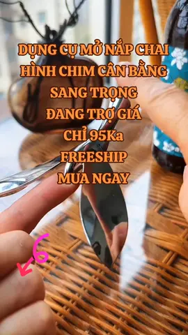 Dụng cụ mở nắp chai hình chim sang trọng, tiện lợi#xuhuong #xuhuongtiktok #viral #sale #giadungtienich #sansale #giadung #sansale1k #tienich 