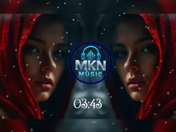 MKN MUSIC 🎵🎵🎵🎵🎵🎵🎵🎵🎵