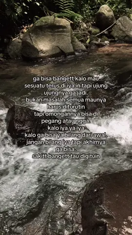 ujung ujungnya bilang “gapapa” tapi nangiss.
