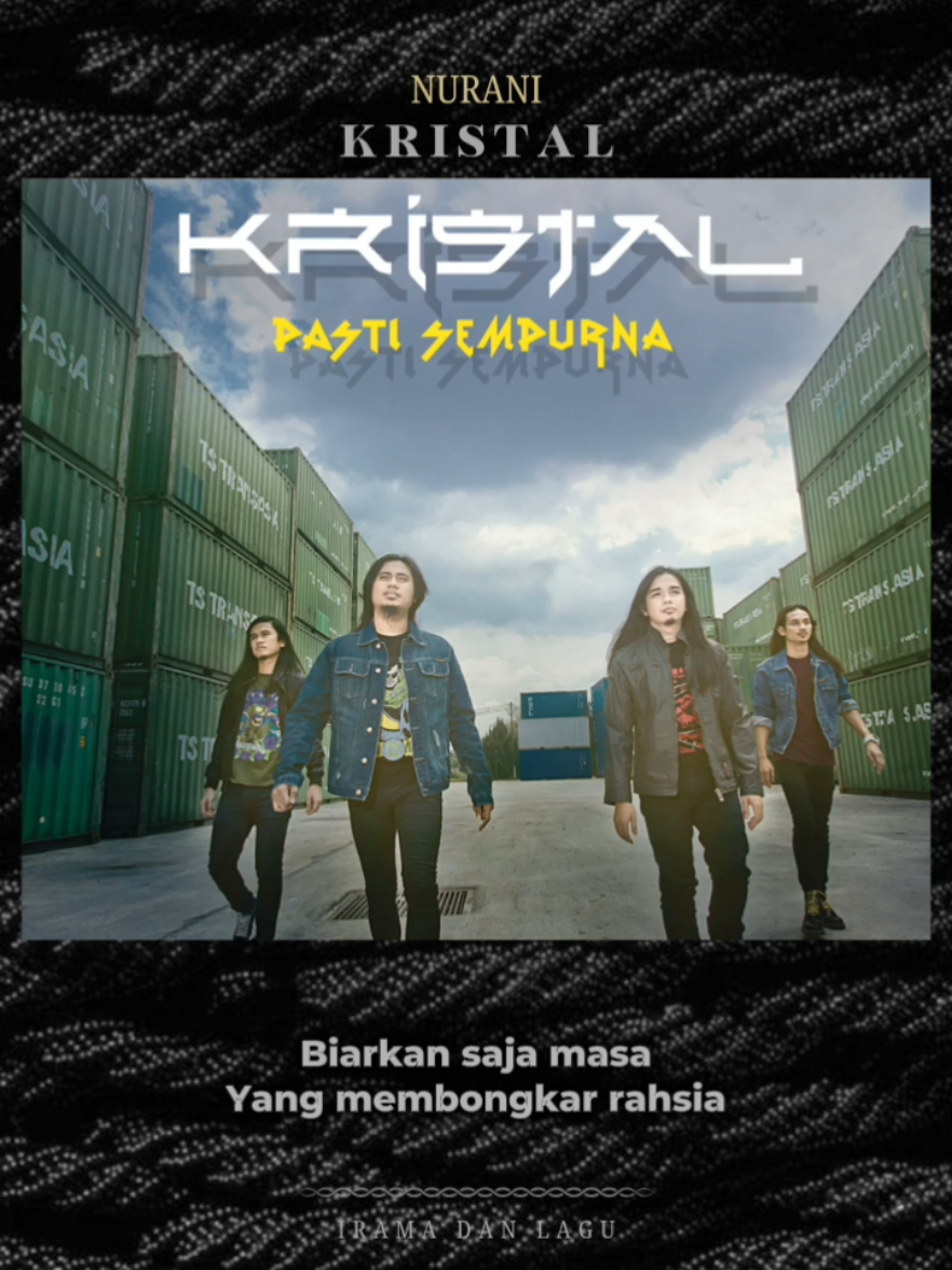 𝐊𝐑𝐈𝐒𝐓𝐀𝐋 - 𝐍𝐔𝐑𝐀𝐍𝐈 #OldSongs #SlowRock #RockKapak #LagendaRock #Nostalgia #60s70s80s90s00s #MalaysiaTiktok #MenggamitKenangan #ForYou #ForYouPage #Fyp #FypViral #CapCut #Support 