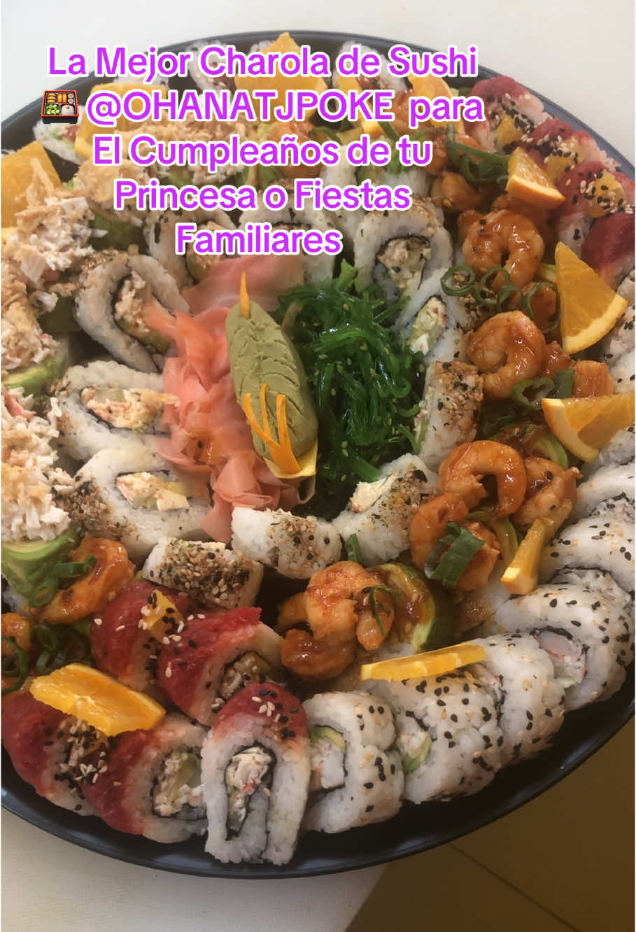 #Charola de #Sushi de @OHANATJPOKE Para tus Reuniones o Cumpleaños 🎂 Gracias Estuvo toda muy Sabrosa y Perfecta, muchos sabores y diferentes presentaciones #locosporelmarisco #gracias #chefuribe  #GraciasAmigo 