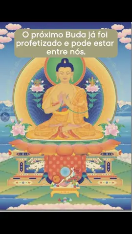 🔮Buda disse que outro viria… você sabia?#religião #buda #budismo #iluminação #meditação #Maitreya