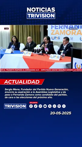 🔴#NoticiasTrivision | Sergio Mena, Fundador del Partido Nueva Generación, anuncia su aspiración a la Asamblea Legislativa y da paso a Fernando Zamora como candidato del partido, de cara a las elecciones del próximo año.