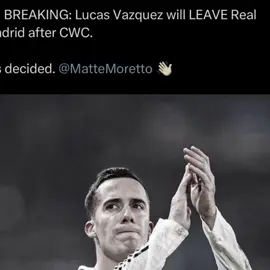 Another player leaves😢#lucasvazquez #realmadrid #fyp #foryou 