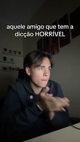 pq a dicção dele é tão ruim 