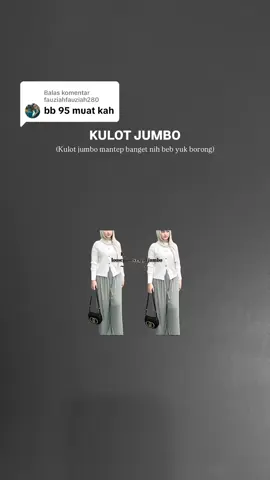 Membalas @fauziahfauziah280  cekout di sini ya ka beb❤️‍🔥 #kulotjumbo #celanagemoy #celanakulotbesar