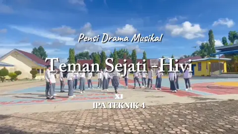 Pensi Drama Musikal 11.4 #pensisekolah #temansejati #hivi 