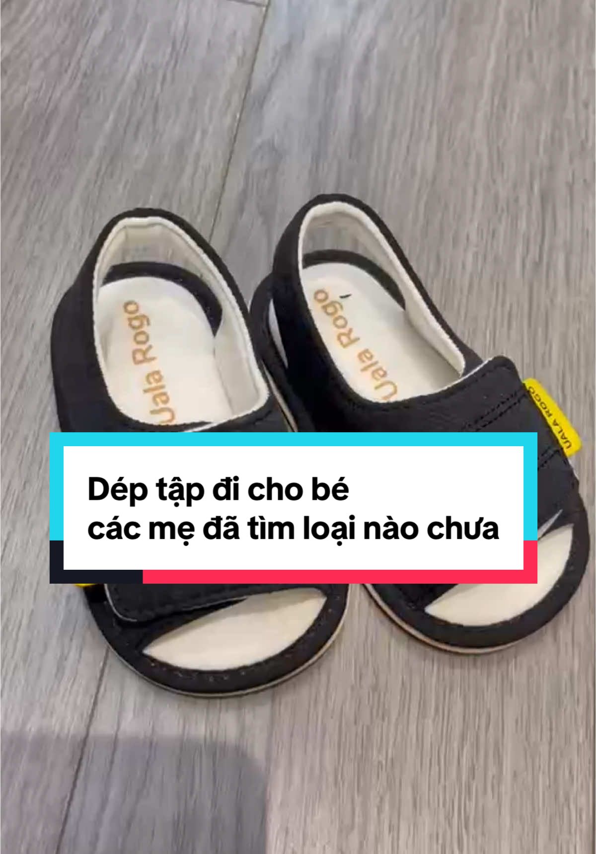 Dép tập đi cho bé hãng Uala rogo cho bé êm. không tuột chân nha. các mẹ nhấp tay giỏ hàng nè 🥰🥰🥰 #xuhuong #tiktokshop #mebimsuachamcon #mebimxaykenh #mebimsua #embe #embetapdi #deptapdichobe 