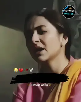 ~🥺💔#mehwishwrites #notyourmehwish#poetry #urdupoetry #onlyforyoupagе #1millionaudition #viralvideos #growaccount #fyp #tiktokteam #foryoupage #viral