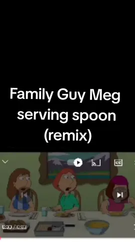 #familyguy #meg #servingspoon #lois #viral #viralvideo 