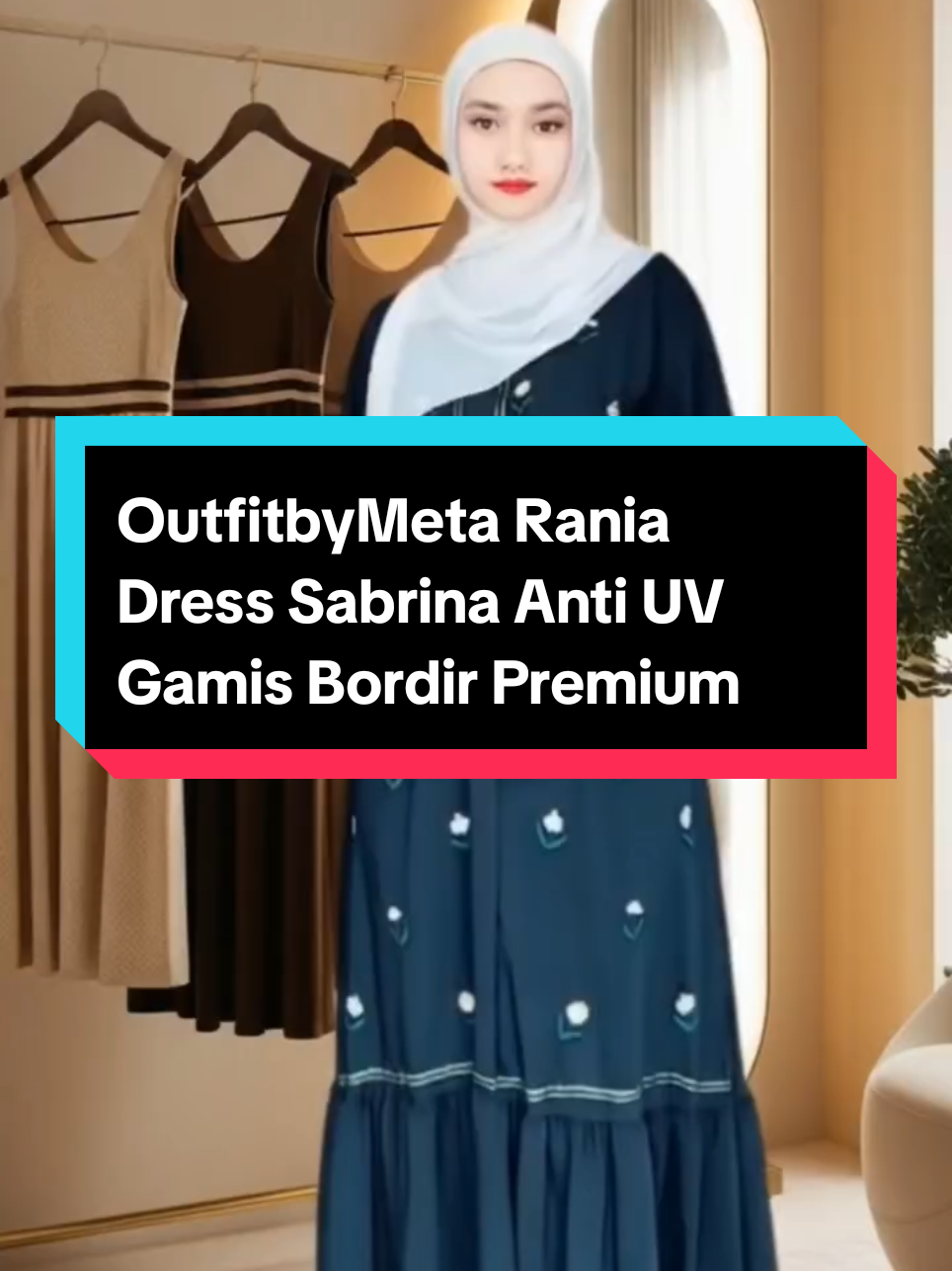 OutfitbyMeta Rania Dress Sabrina Anti UV Gamis Bordir Premium #fyp #gamispremium #raniadress #gamisbordir #gamiswanita #fashionmuslim #outfitmuslimah #gamisantiuv #ootdhijab #dresswanita #trending #viral #xyz #xyzabc #xyzbca #xyzbcafypシ 
