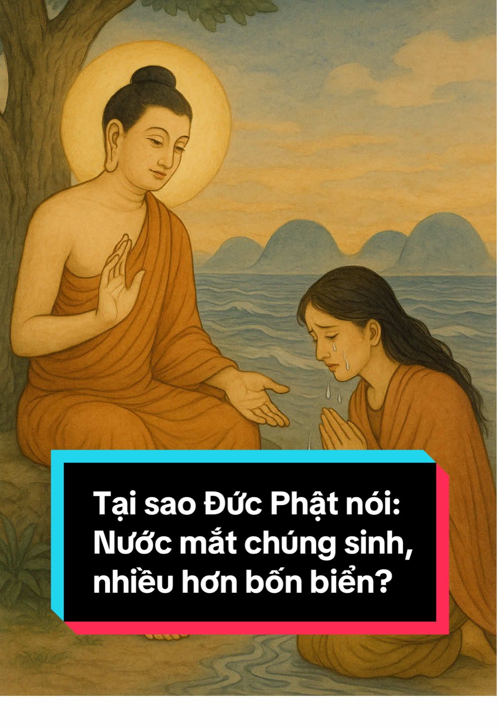 Tại sao Đức Phật nói: Nước mắt chúng sinh, nhiều hơn bốn biển? #cauchuyenphatgiao #cuocdoiducphat #phatphapnhiemmau #phatphap #phatphapvobien #phatgiao #hocphatmoingay #phapthoai #phapthoaihay #thichcamauniphat #minhantamnhan 