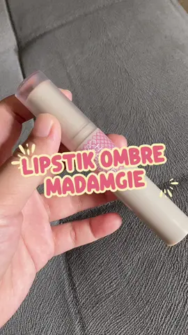 Pecinta Lipstik ombre kumpul🫵🏻💋 #CapCut #lipsticktutorial #lipstikviral #ombre #madamgie #madamgiecosmetic #fyp #affiliatemarketing 